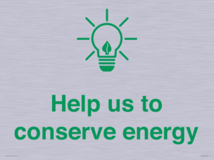 Help us to conserve energy 